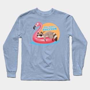 Pool Party Raccoon Long Sleeve T-Shirt